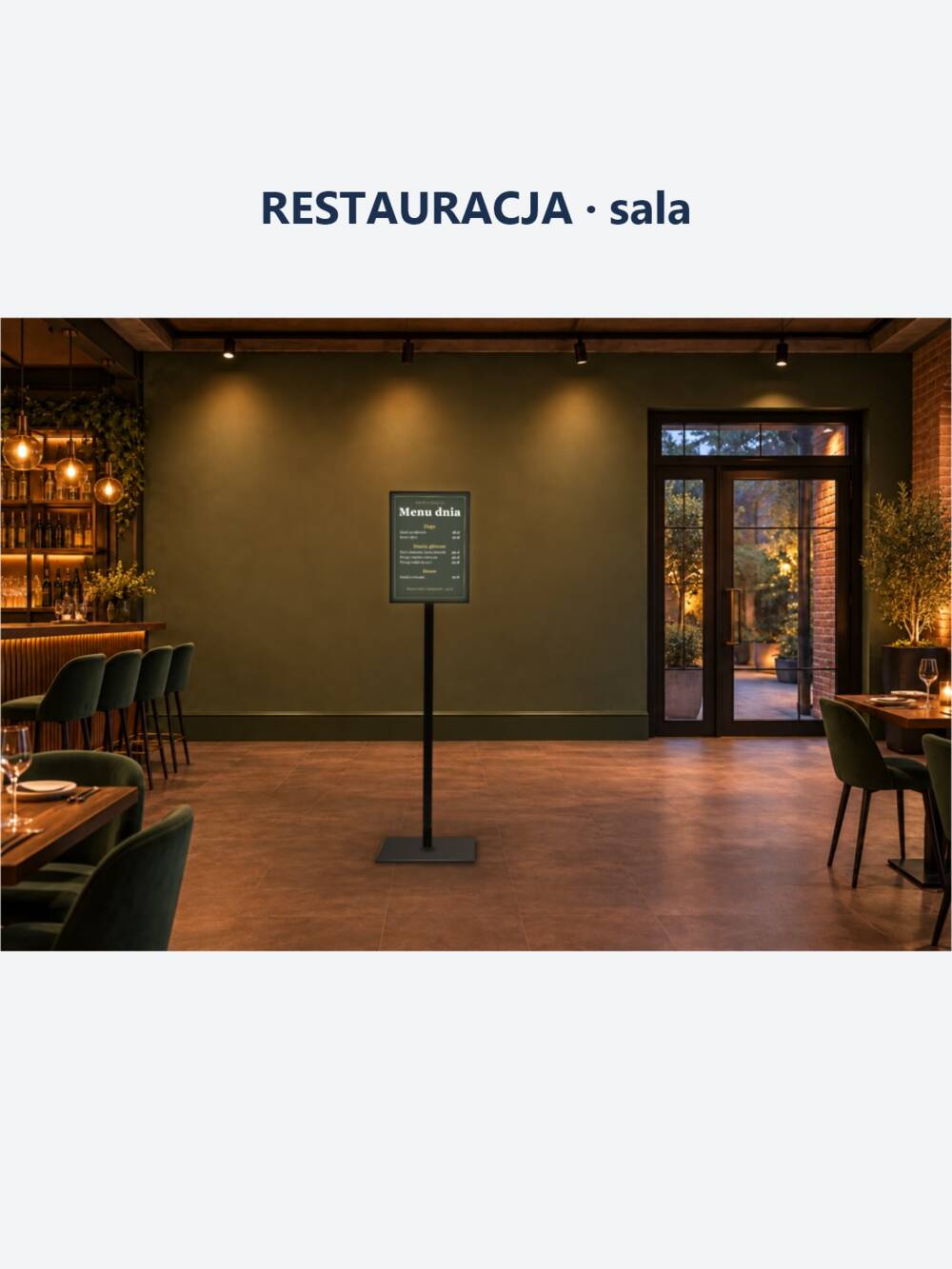 Restauracja, sala: podświetlany stojak z menu dnia A3 – menu czytelne także przy przyciemnionym świetle